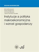 Książka : Instytucje... - Joanna Siwińska-Gorzelak, Dominika Milczarek, Paweł Gierałtowski, Michał Brzozowski