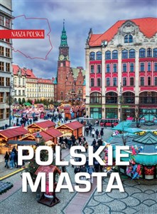 Bild von Nasza Polska. Polskie miasta