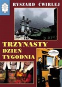 Trzynasty ... - Ryszard Ćwirlej -  polnische Bücher