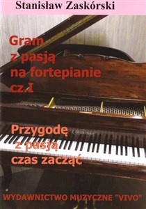 Obrazek Gram z pasją na fortepianie cz.1 Przygodę...
