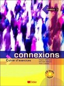 Książka : Connexions... - Regine Merieux, Murielle Bidault, Yves Loiseau