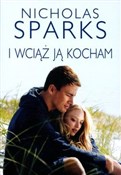I wciąż ją... - Nicholas Sparks -  Książka z wysyłką do Niemiec 
