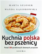 Kuchnia po... - Marta Szloser, Wanda Gąsiorowska -  polnische Bücher