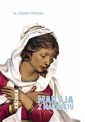 Książka : Maryja z N... - Zygmunt Podlejski