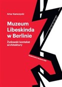 Muzeum Lib... - Artur Kamczycki -  polnische Bücher