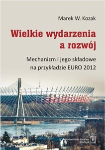 Bild von Wielkie wydarzenia a rozwój Mechanizm i jego składowe na przykładzie EURO 2012