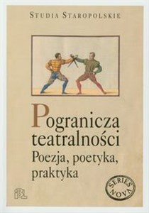 Bild von Pogranicza tetralności Poezja, poetyka, praktyka
