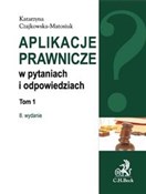 Aplikacje ... - Katarzyna Czajkowska-Matosiuk - buch auf polnisch 