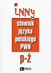 Obrazek Inny słownik języka polskiego Tom 2
