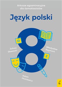 Obrazek Arkusze egzaminacyjne dla ósmoklasistów Język polski