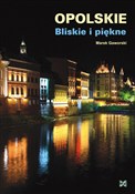 Opolskie B... - Marek Gaworski - buch auf polnisch 