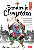 Samuraje C... - Jonathan Clements -  Książka z wysyłką do Niemiec 