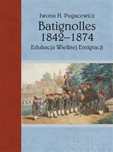 Obrazek Batignolles 1842-1874 Edukacja Wielkiej Emigracji