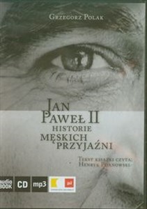 Bild von [Audiobook] Jan Paweł II Historie męskich przyjaźni