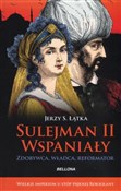 Sulejman I... - Jerzy S. Łątka -  fremdsprachige bücher polnisch 