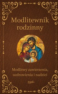 Bild von Modlitewnik rodzinny Modlitwy zawierzenia, uzdrowienia i nadziei