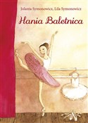Polska książka : Hania Bale... - Jolanta Symonowicz, Lila Symonowicz