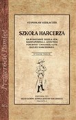 Szkoły Har... - Stanisław Sedlaczek -  Książka z wysyłką do Niemiec 