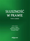 Słuszność ... - Łukasz Pikuła, Hubert Kaczmarczyk, Krzysztof Sielski - Ksiegarnia w niemczech