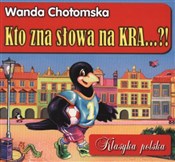 Książka : Kto zna sł... - Wanda Chotomska