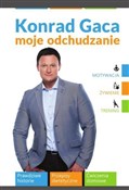 Polska książka : Moje odchu... - Konrad Gaca