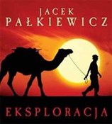 Eksploracj... - Jacek Pałkiewicz -  fremdsprachige bücher polnisch 