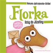 Florka Lis... - Roksana Jędrzejewska-Wróbel -  polnische Bücher