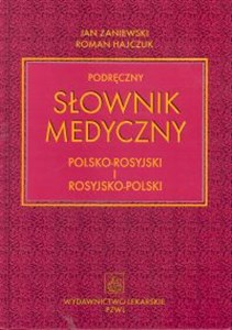 Obrazek Podręczny słownik medyczny polsko-rosyjski i rosyjsko-polski
