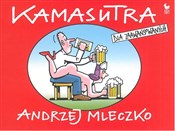 Kamasutra ... - Andrzej Mleczko - buch auf polnisch 