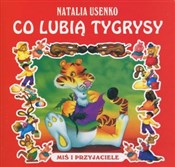 Polska książka : Co lubią t... - Natalia Usenko