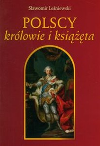 Obrazek Polscy królowie i książęta