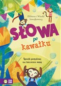 Książka : Słowa po k... - Elżbieta Szwajkowska, Witold Szwajkowski