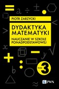 Książka : Dydaktyka ... - Piotr Zarzycki