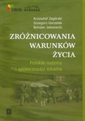 Zróżnicowa... - Krzysztof Zagórski, Grzegorz Gorzelak, Bohdan Jałowiecki - buch auf polnisch 