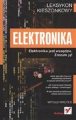 Elektronik... - Witold Wrotek - buch auf polnisch 