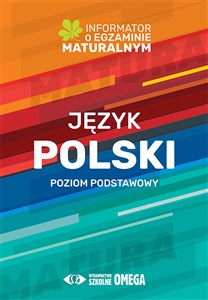 Obrazek Język polski Poziom podstawowy Informator o egzaminie maturalnym 2022/2023