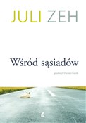 Książka : Wśród sąsi... - Juli Zeh