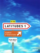 Zobacz : Latitudes ... - Regine Merieux, Yves Loiseau