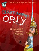 Książka : Piastowski... - Paweł Wakuła, Grażyna Bąkiewicz, Kazimierz Szymeczko