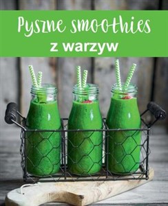 Bild von Pyszne smoothies z warzyw