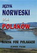 Język norw... - Elwira Pająk -  fremdsprachige bücher polnisch 