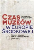Czas muzeó... - Katarzyna Jagodzińska - buch auf polnisch 