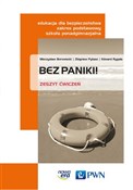 Bez paniki... - Mieczysław Borowiecki, Zbigniew Pytasz, Edward Rygała -  polnische Bücher