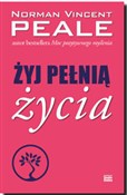 Żyj pełnią... - Norman V Peale -  polnische Bücher