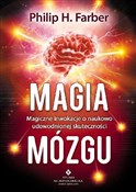 Zobacz : Magia mózg... - Philip H. Farber