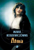 Zobacz : Atma - Maria Rodziewiczówna