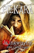 Polska książka : Ja inkwizy... - Jacek Piekara