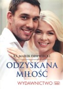 Odzyskana ... - Marek Dziewiecki - buch auf polnisch 