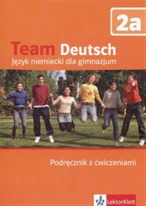 Bild von Team Deutsch 2a Podręcznik z ćwiczeniami + CD Gimnazjum