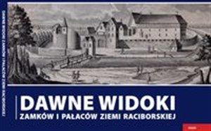 Bild von Dawne widoki zamków i pałaców ziemi raciborskiej